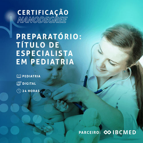 Preparatório - Título de Especialista em Pediatria